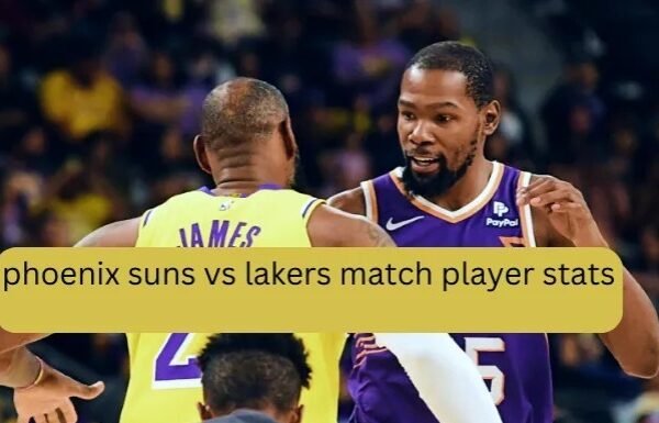 Phoenix Suns vs Lakers Match Player Stats