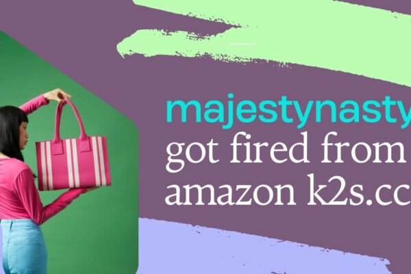 Majestynasty – Got Fired from Amazon K2s.cc